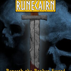 Runecairn Beneath The Broken Sword