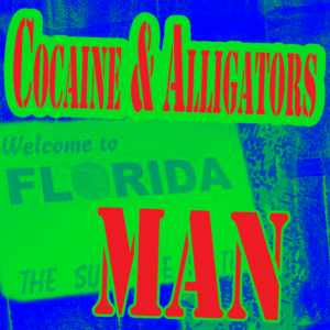 Cocaine & Alligators