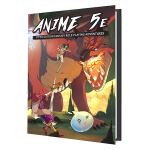 Anime 5e - Core Rules