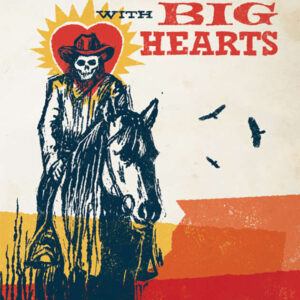 Cowboys with Big Hearts